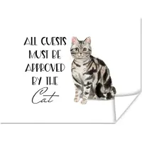 PosterMonkey Poster Katten - Quotes - Spreuken - All guests must be approved by the cat - 160x120 cm XXL