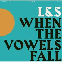 Autre Distrib Cnt When The Vowels Fall