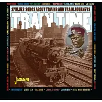 Import Train Time : 27 Blues Songs About Trains & Train
