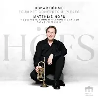 Berlin Oskar Bohme: Trumpet Concerto &Amp; Pieces