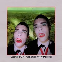 Konkurrent Choir Boy - Passive With Desire (LP) (Limited Edition)