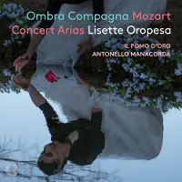 OUTHERE Lisette Oropesa, Antonello Manacorda - Ombra Compagna: Mozart Concert Arias (SACD)