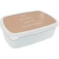MuchoWow Broodtrommel Wit - Lunchbox - Brooddoos - Spreuken - Quotes - Big dreams start in small places - Droom - 18x12x6 cm - Volwassenen