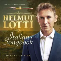 Universal Music Helmut Lotti - Italian Songbook (CD) (Deluxe Edition)