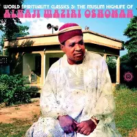K7 Music World Spirituality Classics 3: The Muslim Highlife