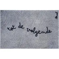 Mad About Mats - Billie - deurmat - tot de volgende - schoonloop/scraper - wasbaar - 50x75cm