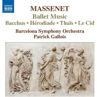 OUTHERE Orquestra Simfònica De Barcelona I Nacional De Catalunya, Patrick Gallois - Massenet: Ballet Music (CD)