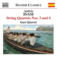 OUTHERE Isasi Quartet - Isasi: String Quartets Nos. 3 & 4 (CD)
