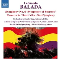 OUTHERE Galicia Symphony Orchestra, Barcelona Symphony Orchestra - Balada: Symphony No. 6 'Symphony Of Sorrows' | Concerto For Three Cellos | Steel Symphony (CD)