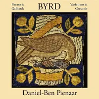 Pias Daniel-Ben Pienaar - Byrd: Pavans & Galliards, Variations & Grounds (2 CD)