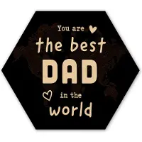 MuchoWow Hexagon wanddecoratie - Kunststof Wanddecoratie - Hexagon Schilderij - Quotes - The best dad in the world - Spreuken - Papa - 75x65 cm - Vaderdag cadeautje - Cadeau voor vader en papa