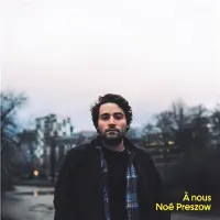 Pias Noé Preszow - À Nous (LP)