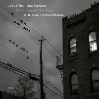 OUTHERE Jakob Bro, Joe Lovano - Once Around The Room (A Tribute To Paul Motian) (CD)