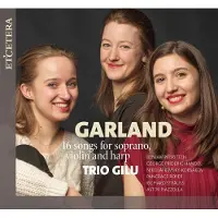 OUTHERE Trio Gilu - Garland: 16 Songs For Soprano, Violin And Harp (CD)