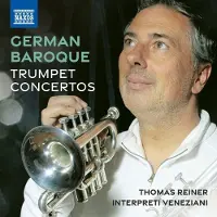 Naxos German Baroque Trumpet Concertos