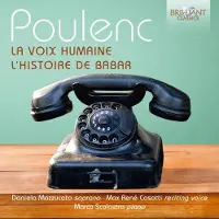 Ginza.se Daniela Mazzuccato, Max René Cosotti, Marco Scolastra - Poulenc: La Voix Humaine; L'Histoire De Babar (CD)
