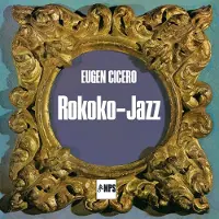 Brilliant Classics Eugen Cicero - Rokoko-Jazz (LP) (Remastered)
