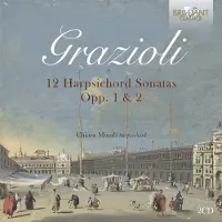 Brilliant Classics Chiara Minali - Grazioli: 12 Harpsichord Sonatas Opp. 1 & 2 (2 CD)