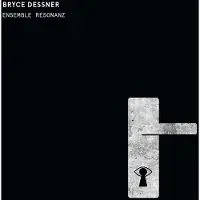 Cd Ensemble Resonanz Sumney - Bryce Dessner: Tenebre
