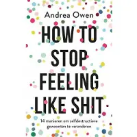 Kosmos How to stop feeling like shit (Paperback)