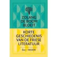 20 Leafdesdichten Zolang de boom bloeit