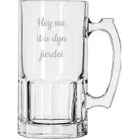 Libbey Bierpul gegraveerd - 1ltr - Hey sus it is dyn jierdei