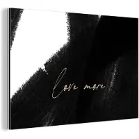 MuchoWow Wanddecoratie Metaal - Aluminium Schilderij Industrieel - Tekst - Abstract - Love more - Quotes - 30x20 cm - Dibond - Foto op aluminium - Industriële muurdecoratie - Voor de woonkamer/slaapkamer