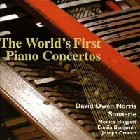 Pias David Owen Norris & Sonnerie - The World's First Piano Concertos (CD)