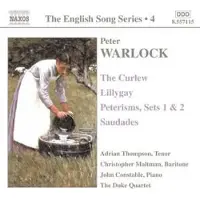 OUTHERE Adrian Thompson, Christopher Maltman, John Constable, The Duke Quartet - Warlock: English Songs 4 (CD)