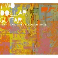 Konkurrent Two Dollar Guitar - Weak Beats And Lame-Ass Rhymes (CD)