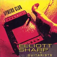 OUTHERE Elliott Sharp, David Mecionis, John Myers, Roger Kleier - Sharp: 'dYners Club (CD)