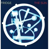 Konkurrent Fridge - The Sun (2 LP)