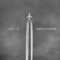 Konkurrent Flug 8 - Trans Atlantik (2 LP)