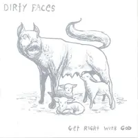 Konkurrent Dirty Faces - Get Right With God (CD)