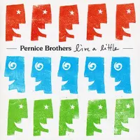 Konkurrent Pernice Brothers - Live A Little (CD)