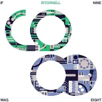 Konkurrent Ritornell - If Nine Was Eight (CD)