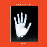 Konkurrent POW! - Crack An Egg (CD)