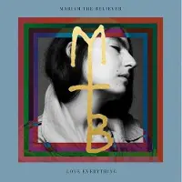 Konkurrent Mariam The Believer - Love Everything (LP)