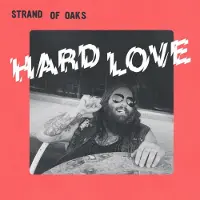 Konkurrent Strand Of Oaks - Hard Love (LP)