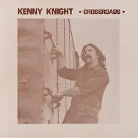 Konkurrent Kenny Knight - Crossroads (LP) (Remastered)