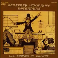 OUTHERE Geoffrey Woodruff - Geoffrey Woodruff Entertains (CD)