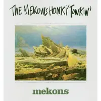 Konkurrent The Mekons - Honky Tonkin' (CD)