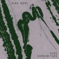 Konkurrent Hiro Kone - Pure Expenditure (LP) (Coloured Vinyl) (Limited Edition)