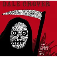 Konkurrent Dale Crover - The Fickle Finger Of Fate (LP) (Coloured Vinyl) (Limited Edition)