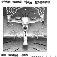 Konkurrent Brian Crook & The Renderers - This World Just Eats Me Up Alive (LP)