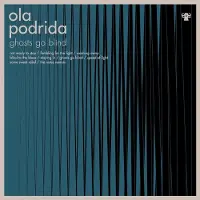 Konkurrent Ola Podrida - Ghosts Go Blind (LP)