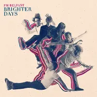 Konkurrent FM Belfast - Brighter Days (CD)
