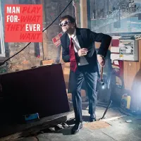 Konkurrent Man Forever - Play What They Want (LP)