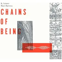 Konkurrent K. Leimer & Marc Barreca - Chains Of Being (LP) (Limited Edition)