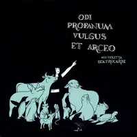 Konkurrent Miss Violetta Beauregarde - Odi Profanum Vulgus Et Arceo (LP)